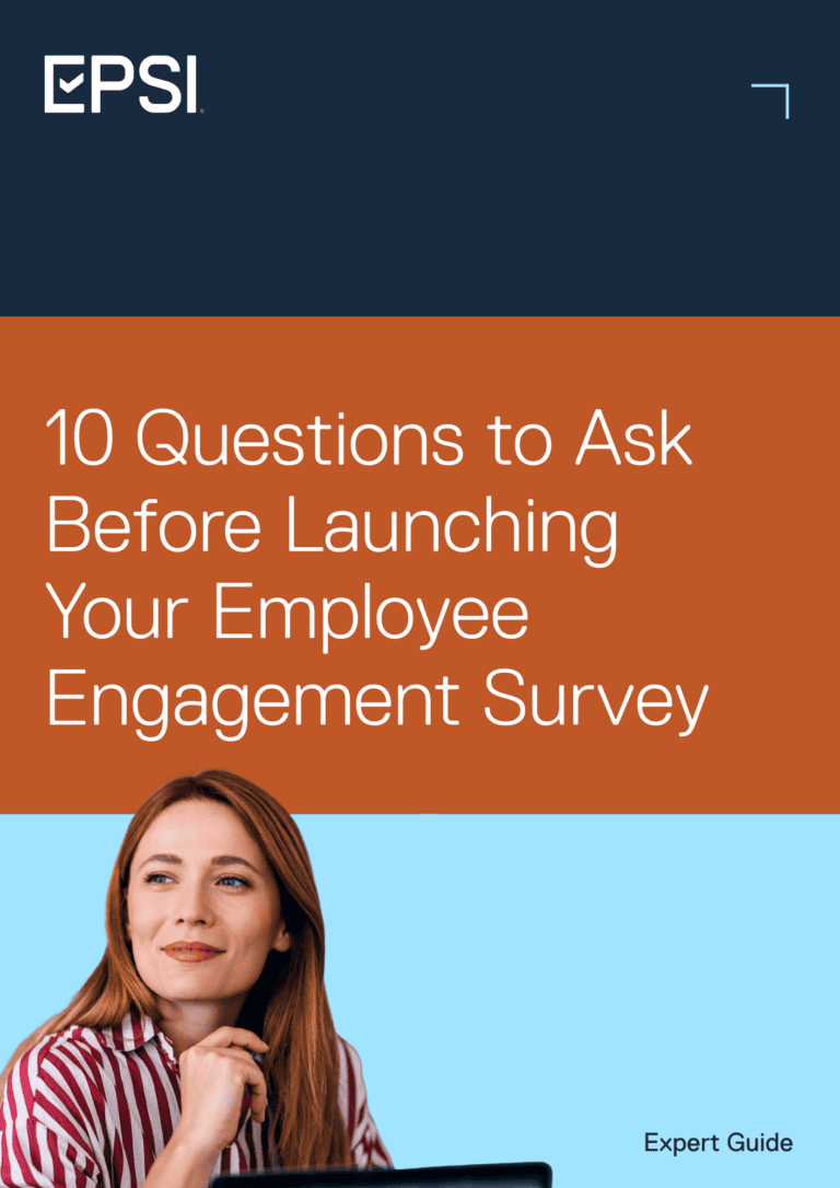 Cover of the EPSI guide “10 Questions to Ask Before Launching Your Employee Engagement Survey”
